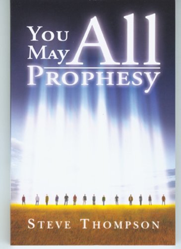 You May All Prophesy