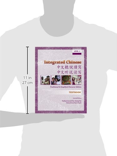Integrated Chinese: Level 2 Textbook: Traditional and Simplified Character Edition