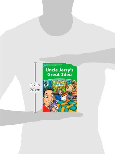 Dolphin Readers: Level 3: 525-Word VocabularyUncle Jerry's Great Idea