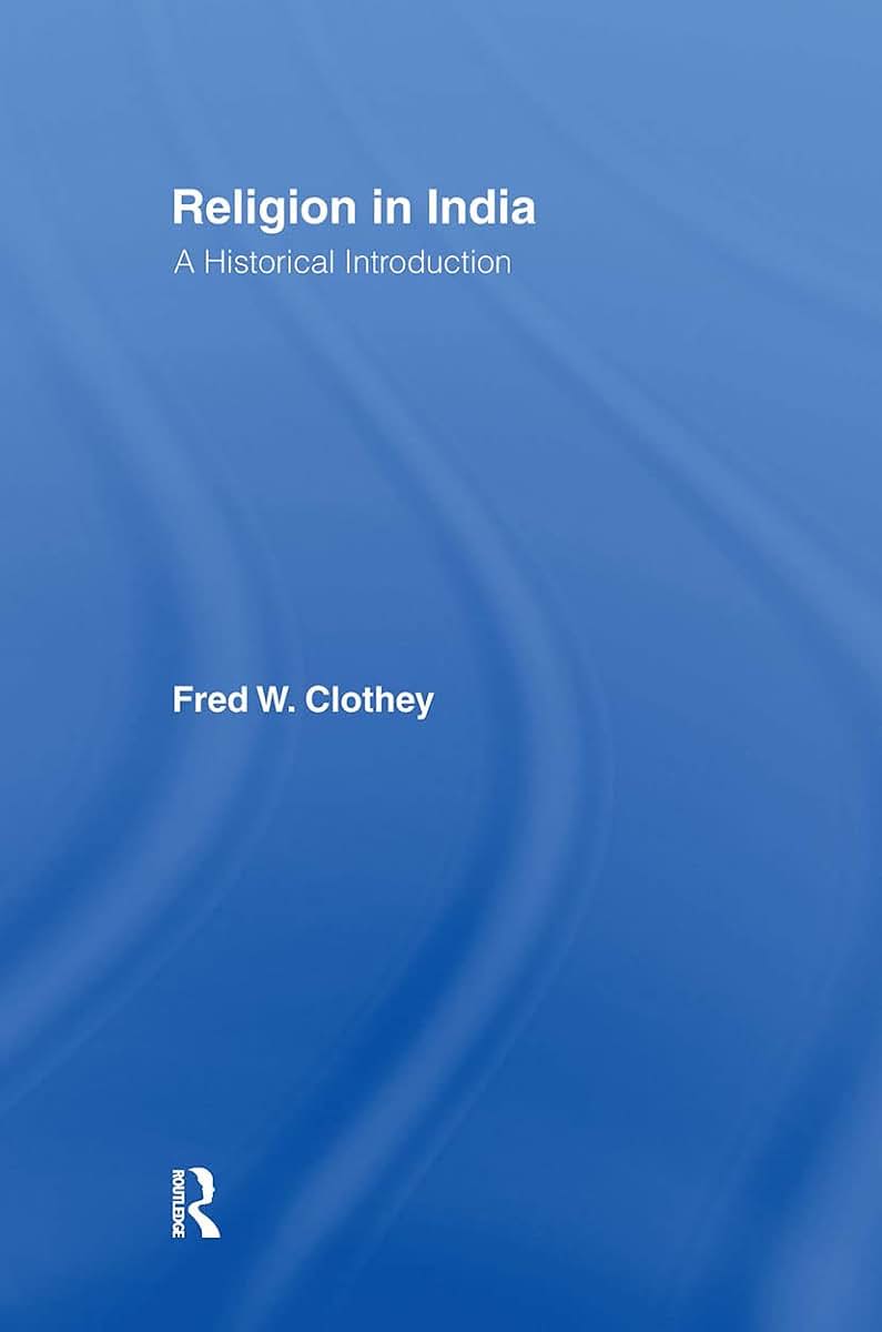 Religion in India: A Historical Introduction