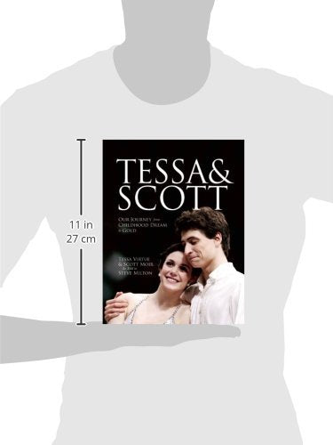 Tessa and Scott: Our Journey from Childhood Dream to Gold — back cover
