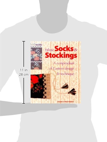 Ethnic Socks & Stockings: A Compendium of Eastern Design & T