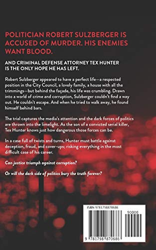 Power and Justice: A Legal Thriller (Tex Hunter Series)