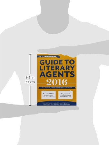 Guide to Literary Agents 2016: The Most Trusted Guide to Getting Published (Market, 2016)