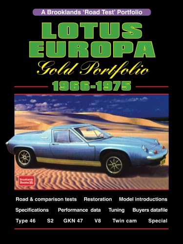 Lotus Europa Gold Portfolio 1966-1975: Road Test Book