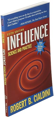 Influence: Science and Practice