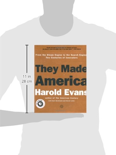 They Made America: From the Steam Engine to the Search Engin