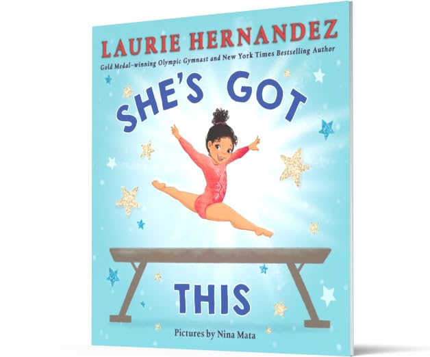 She's Got This: An Encouraging Story About Trying, Falling, and Getting Back Up for Children (Ages 4-8)