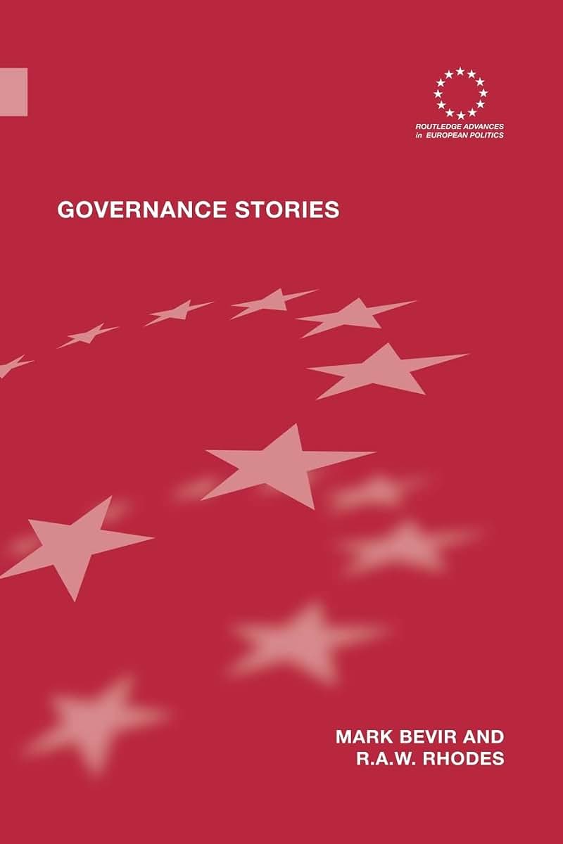 Governance Stories (Routledge Advances in European Politics)