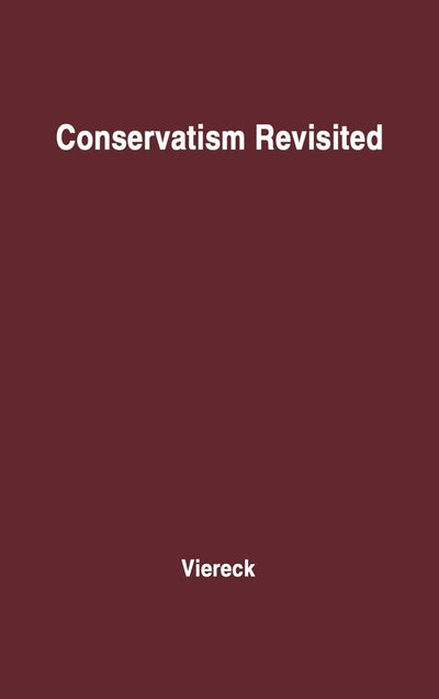 Conservatism Revisited
