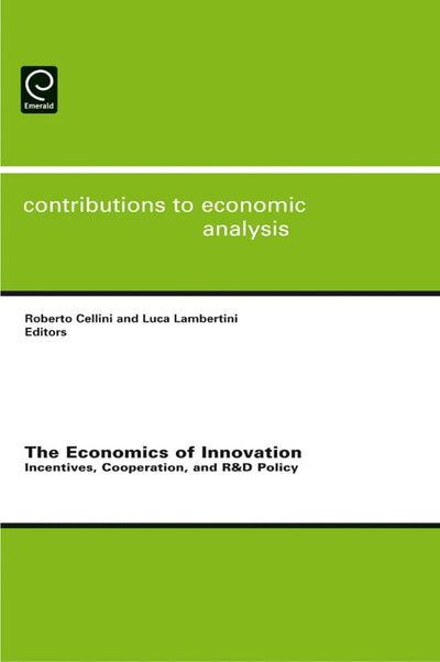 The Economics of Innovation (Contributions to Economic Analysis, 286)