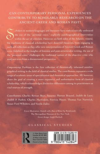 Compromising Traditions: The Personal Voice in Classical Scholarship
