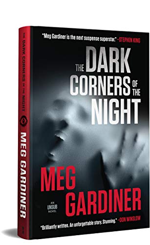The Dark Corners of the Night (The UNSUB Series) by Meg Gard