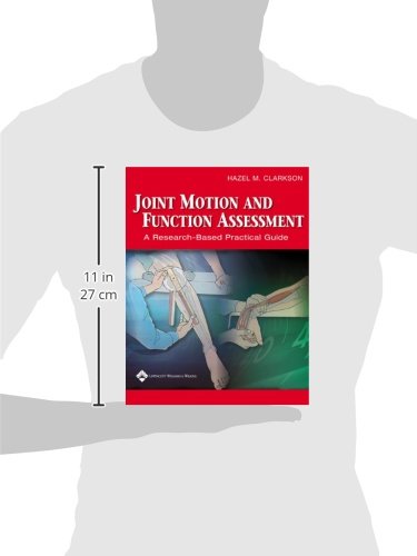 Joint Motion and Function Assessment: A Research-Based Practical Guide