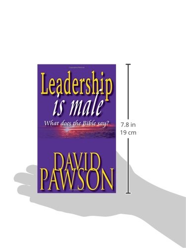 Leadership is Male: What Does the Bible Say?