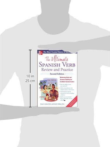 The Ultimate Spanish Verb Review and Practice, Second Edition (Ultimate Review and Practice)