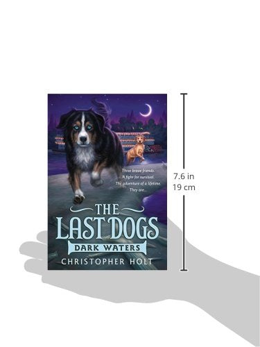 The Last Dogs: Dark Waters (The Last Dogs, 2)