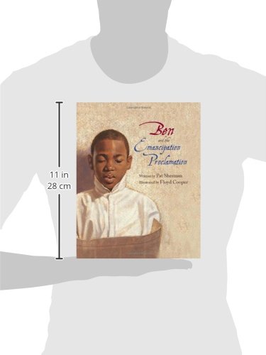 Ben and the Emancipation Proclamation (Incredible Lives for Young Readers (ILYR))