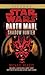 Star Wars: Darth Maul, Shadow Hunter