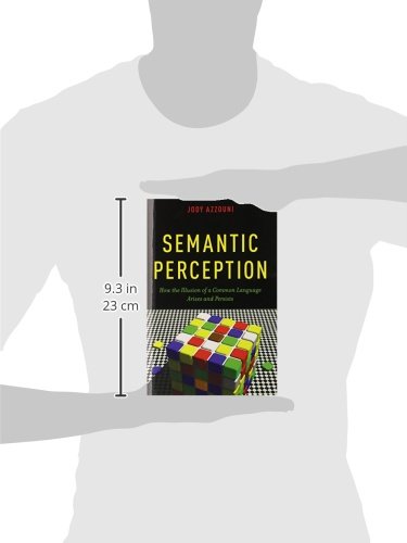 Semantic Perception: How the Illusion of a Common Language Arises and Persists