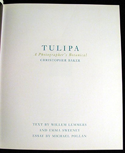 Tulipa: A Photographer's Botanical