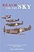 Reach for the Sky : Story of Douglas Bader@@ D.S.O.@@ D.F.C.