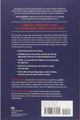 Zak Georges Dog Training Revolution: The Complete Guide to Raising the Perfect Pet with Love
