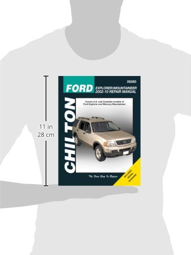 Ford Explorer & Mercury Mountaineer, 2002-2010 (Chilton's Total Car Care Repair Manual)