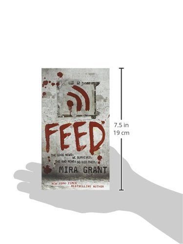 Feed (Newsflesh, Book 1)