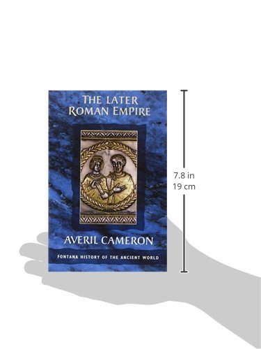 The Later Roman Empire (Fontana History of the Ancient World)