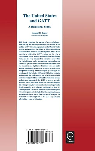 The United States and GATT: A Relational Study (Series in International Business and Economics, 14)