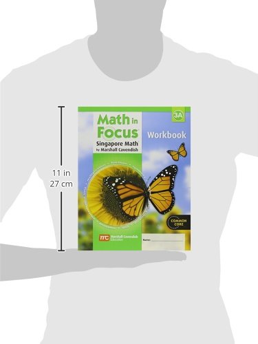 Math in Focus: The Singapore Approach Student Workbook, Book 3A