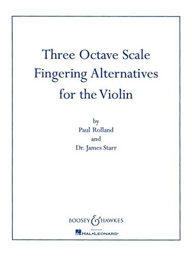 Three Octave Scale Fingering Alternatives for the Violin