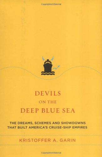 Devils on the Deep Blue Sea: Dreams, Schemes and Showdowns