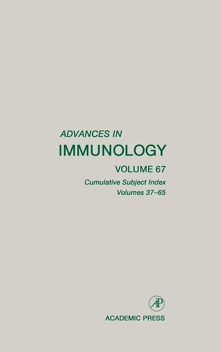 Advances in Immunology: Cumulative Subject Index, Volumes 37-65 (Volume 67) (Advances in Immunology, Volume 67)