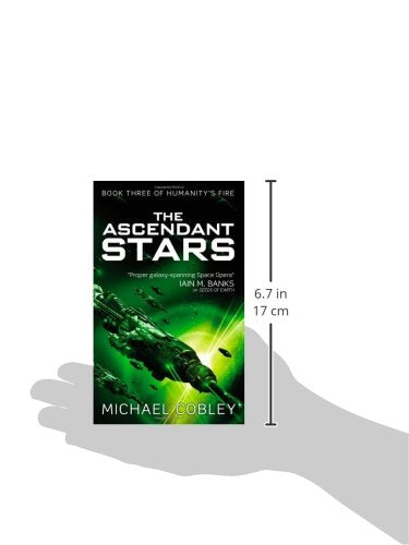 The Ascendant Stars (Humanity's Fire, 3)