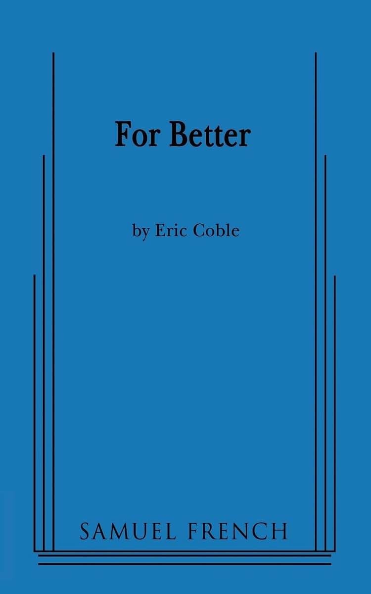 For Better