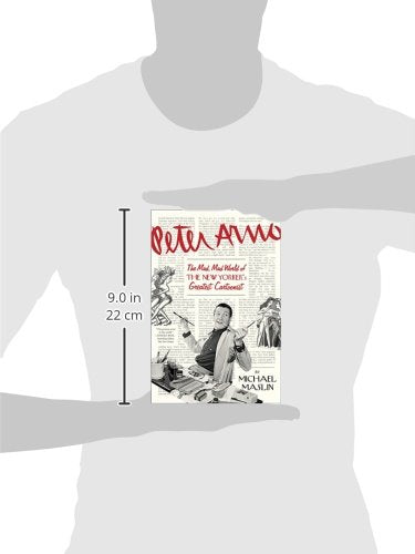 Peter Arno: The Mad, Mad World of The New Yorker's Greatest Cartoonist