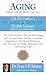Aging: Fight it with the Blood Type Diet: The Individualized Plan for Preventing and Treating Brain Impairment, Hormonal Deficiency, and the Loss of ... with Advancing Years (Eat Right 4 Your Type)