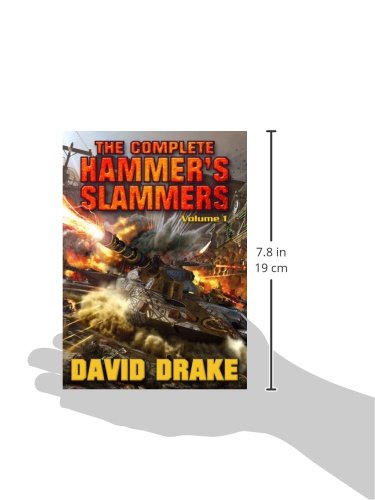 The Complete Hammer's Slammers: Volume I