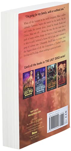 The Last Dogs: The Vanishing (The Last Dogs, 1) by Holt, Chr