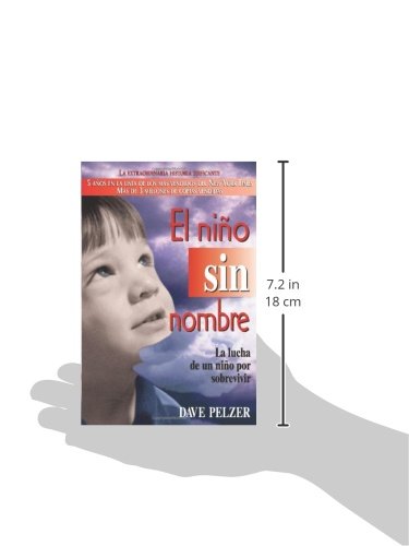 El Nio Sin Nombre: La lucha de un nio por sobrevivir (Spanish Edition)