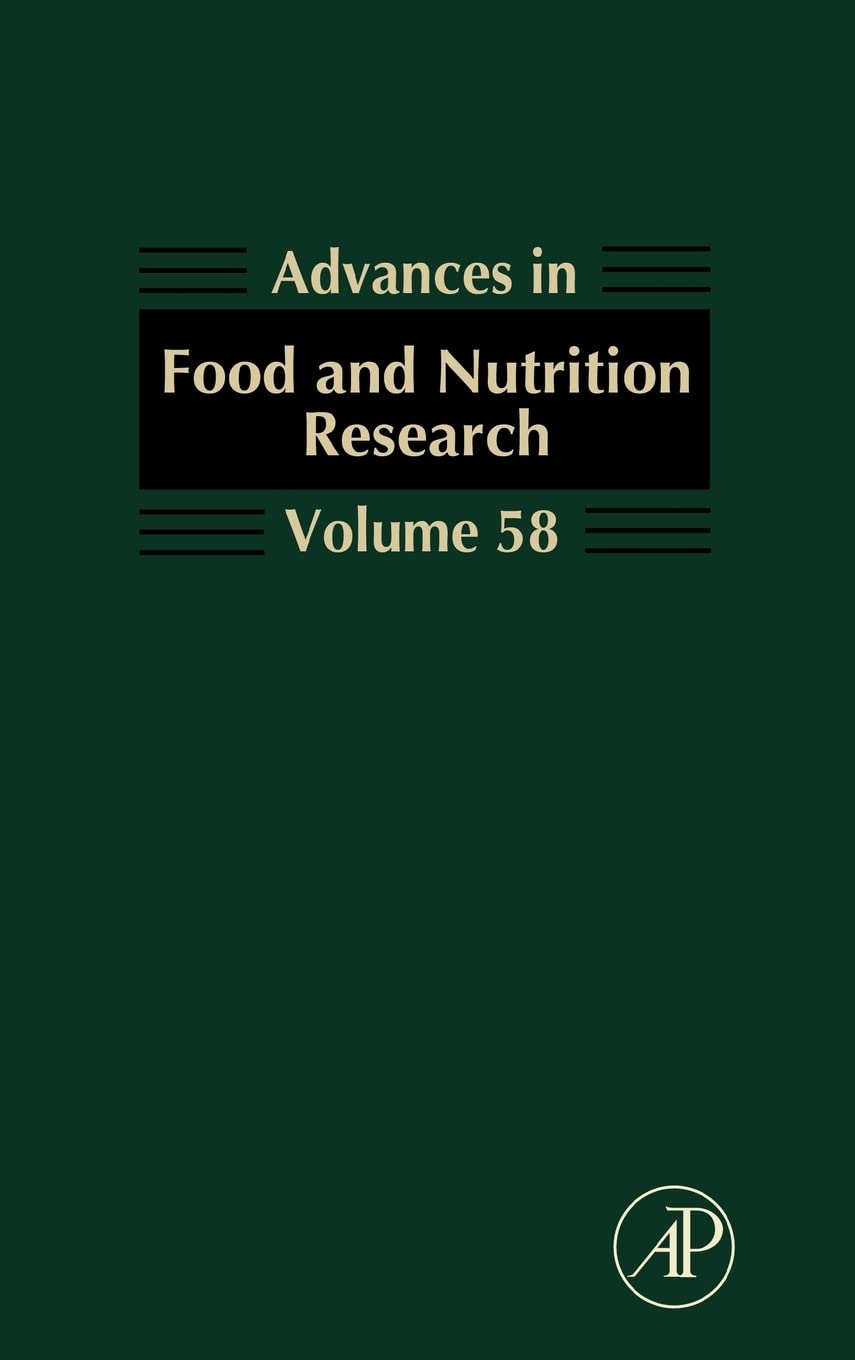 Advances in Food and Nutrition Research (Volume 58)