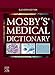 Mosby's Medical Dictionary