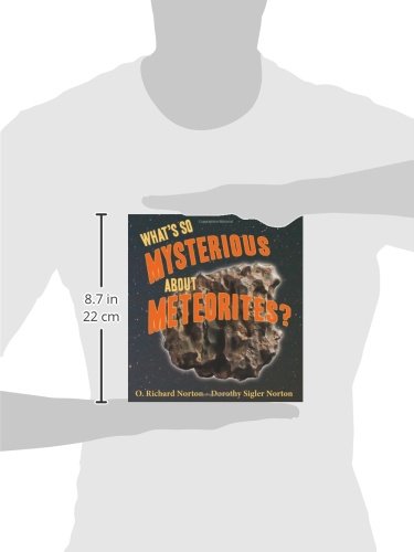 What's So Mysterious about Meteorites? (What's So Cool About Geology)