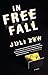 In Free Fall: A Novel