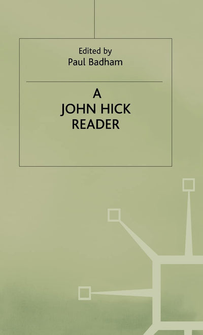 A John Hick Reader