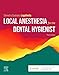 Local Anesthesia for the Dental Hygienist