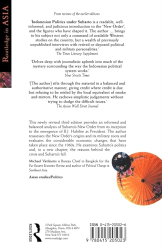 Indonesian Politics Under Suharto: The Rise and Fall of the New Order (Politics in Asia)