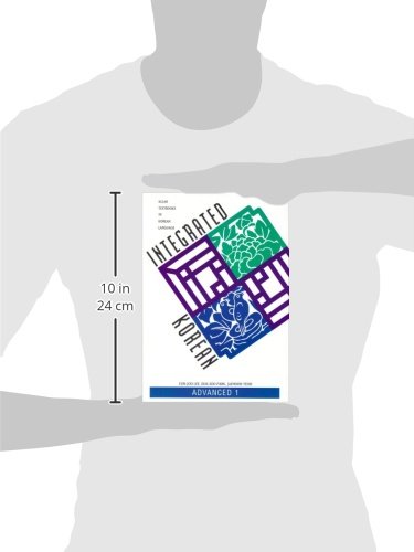 Integrated Korean: Advanced 1 (KLEAR Textbooks in Korean Language, 15)